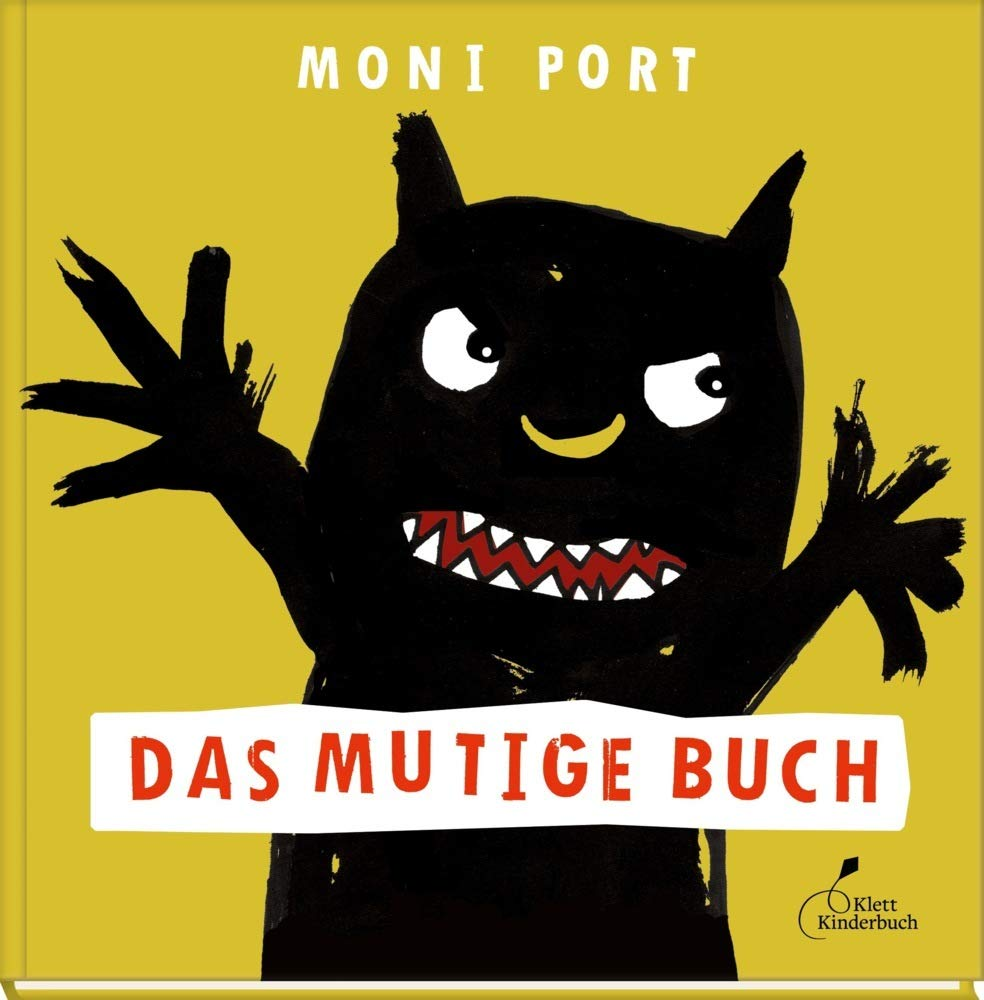 Buchcover | Das mutige Buch | Illustration: Moni Port/Klett Kinderbuch Verlag