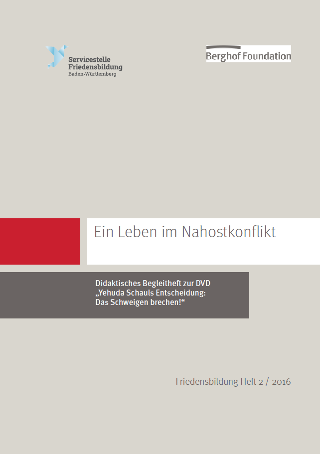 Titelbild der Publikation Ein Leben im Nahostkonflikt - Didaktisches Begleitheft zur DVD
