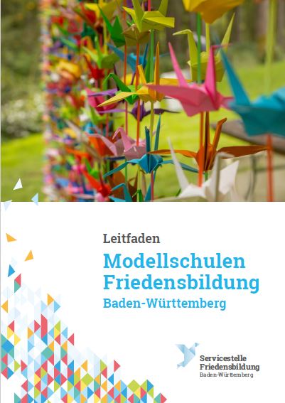 Cover des Leitfadens Modellschulen Friedensbildung Baden-Württemberg | Servicestelle Friedensbildung