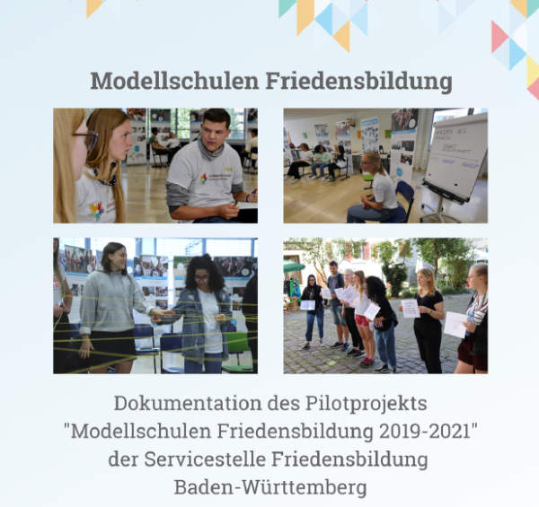 Dokumentation: Modellschulen Friedensbildung Dokumentation: Modellschulen Friedensbildung