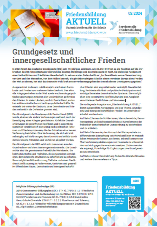 Friedenbilldung AKTUELL 2/2024: Grundgesetz und innergesllschaftlicher Frieden Friedenbilldung AKTUELL 2/2024: Grundgesetz und innergesllschaftlicher Frieden